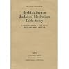 Rethinking the Judaism-Hellenism Dichotomy: A Historiographical Case Study of Second Peter and Jude (Coniectanea Biblica, New Testament Series, 36)