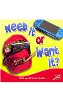 Need It or Want It?