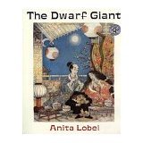 The Dwarf Giant by Anita Lobel