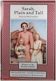 Sarah, Plain and Tall by Patricia MacLachlan