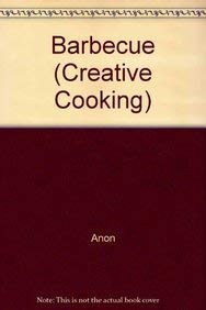 Cookery Barbecue (Creative Cooking)