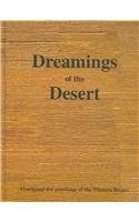 Dreaming Of The Desert: Aboriginal Dot Paintings Of The Western Desert