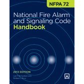 2013 NFPA 72®: National Fire Alarm and Signaling Code Handbook