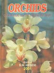 Orchids: Conservation, culture, farming, and trade