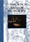 Physiologic Basis of Surgery