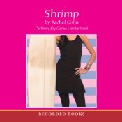 shrimp by Rachel Cohn