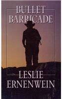 Bullet Barricade (Wheeler Publishing Large Print Western)