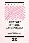 Comentarios de textos contemporaneos / Contemporary Texts Reviews (Spanish Edition) by Claudio Rodriguez Fer