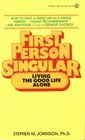 First Person Singular by S. M. Johnson