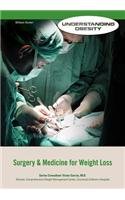 Surgery &amp; Medicine for Weight Loss by William Hunter