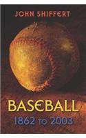 Baseball...then And Now
