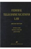 Federal Telecommunications Law/with 2004 Cumulative Supplement