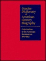 Colonization to the American Renaissance, 1640-1865 by Matthew Bruccoli