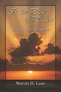 In the Prose of Passion: Book of Prose And Poems by H. Lane, Marvin