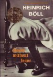 Absent without leave: Two novellas by Heinrich Boll