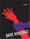 Date Violence (Life Balance) by Elaine Landau
