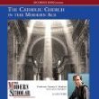 The Catholic Church in the Modern Age (The Modern Scholar) by Thomas F. Madden