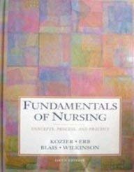 Fundamentals of Nursing: Concepts, Process, and Practice/Clinical Companion by Barbara Kozier