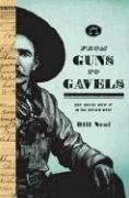 From Guns to Gavels: How Justice Grew Up in the Outlaw West