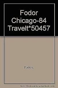 Fodor Chicago-84 Travelt*50457