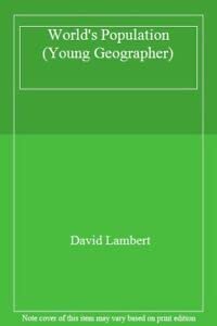 Young Geographer: The World's Population (Young Geographer)