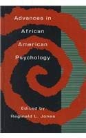 Advances in African American Psychology by Reginald L. Jones
