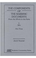 The Components of the Rabbinic Documents, From the Whole to the Parts