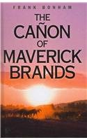 The Canon of Maverick Brands by Frank Bonham