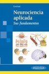 Neurociencia Aplicada: Sus fundamentos