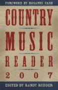 COUNTRY MUSIC READER By Randy Rudder & Rosanne Cash *Excellent Condition*