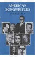 American Songwriters: An H.W. Wilson Biographical Dictionary by David Ewen