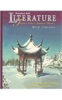 Prentice Hall Literature Timeless Voices Timeless Themes: World Literature by Na