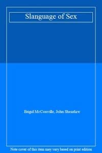 Slanguage Of Sex by unknown author