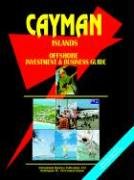 Cayman Islands: Offshore Investment and Business Guide