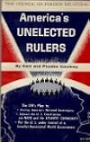 America's Unelected Rulers