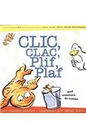 CLIC, Clac, Plif, Plaf: Una Aventura de Contar (Spanish Edition)
