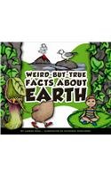 Weird-But-True Facts About Earth