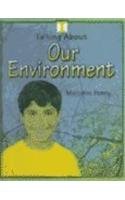 Our Environment (Talking About...(Raintree))