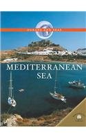 Mediterranean Sea (Oceans and Seas) by Jen Green