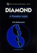 Diamond: A Paradox Logic (Knots and Everything)