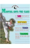 Martial Arts: The Class by Bryant Lloyd