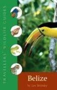 Travellers' Wildlife Guides Belize & Northern Guatemala by Les Beletsky