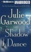 Shadow Dance (Buchanan-Renard) by Julie Garwood