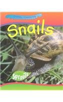 Snails (Creepy Creatures)