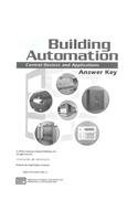 Building Automation: Control Devices and Applications Answer Key by ATP Staff
