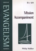 Mission Accompaniment (Evangelism) by Philip Walker