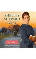 Hopeful: Library Edition by Shelley Shepard Gray