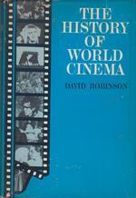 The history of world cinema by David Robinson