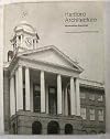 Hartford Architecture. Volume One: Downtown