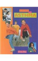 Living With Asthma: 1 by Peta Bee